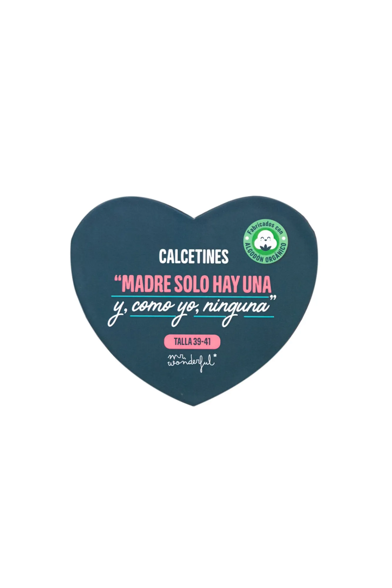 Mr. Wonderful Calcetines - Madre solo hay una y, como yo, ninguna