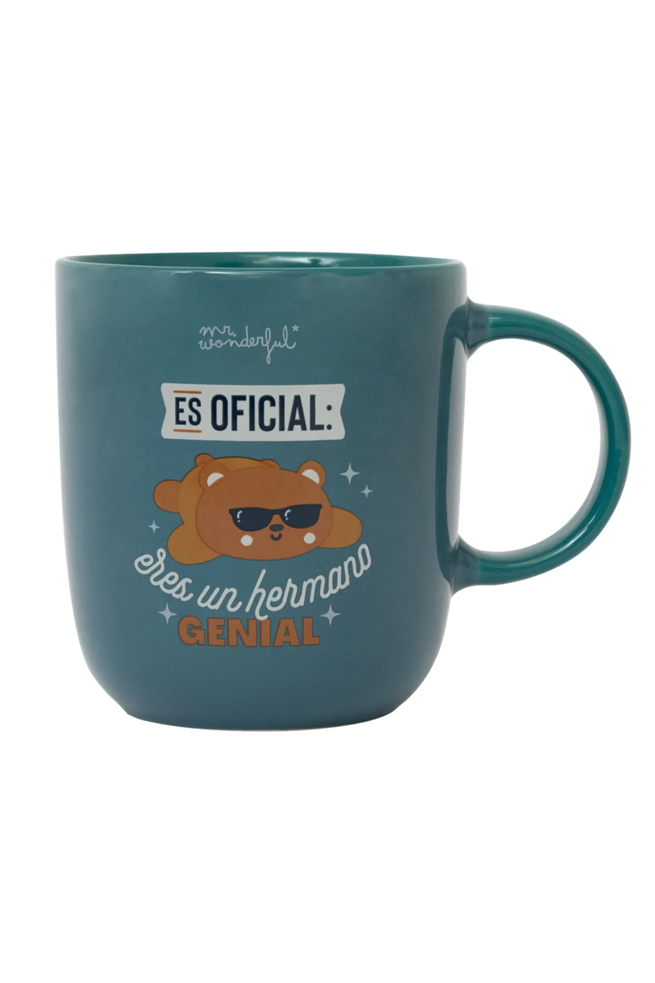 Mr. Wonderful Taza Es oficial: eres un hermano genial